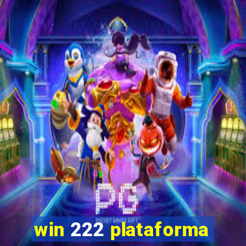 win 222 plataforma