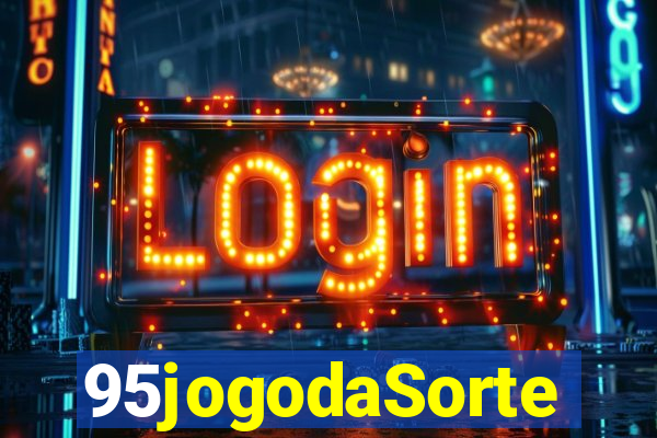 95jogodaSorte