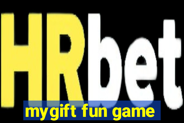 mygift fun game