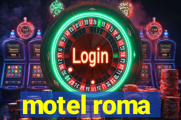 motel roma