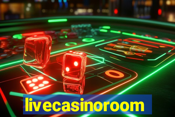 livecasinoroom