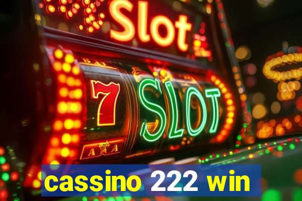 cassino 222 win