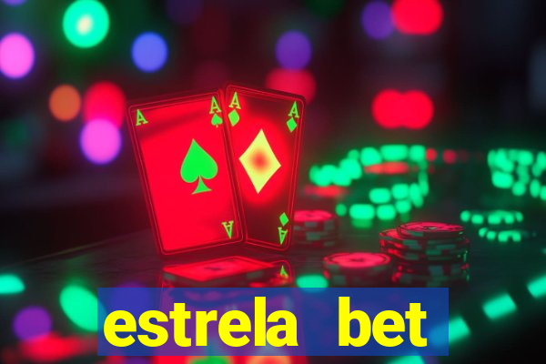 estrela bet download app