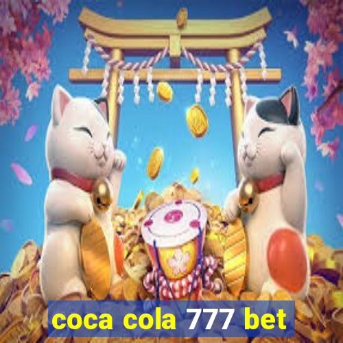 coca cola 777 bet