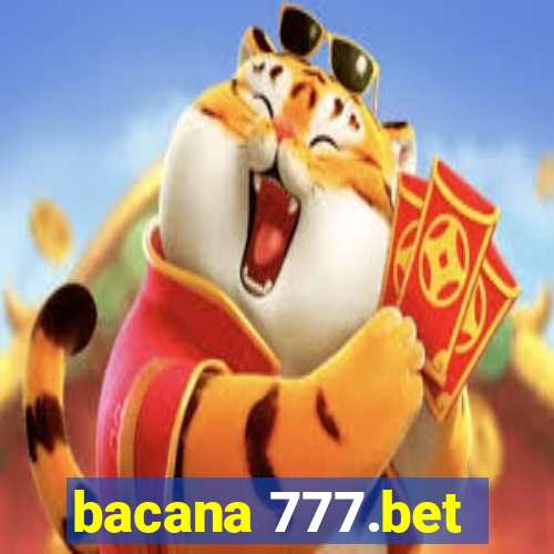 bacana 777.bet