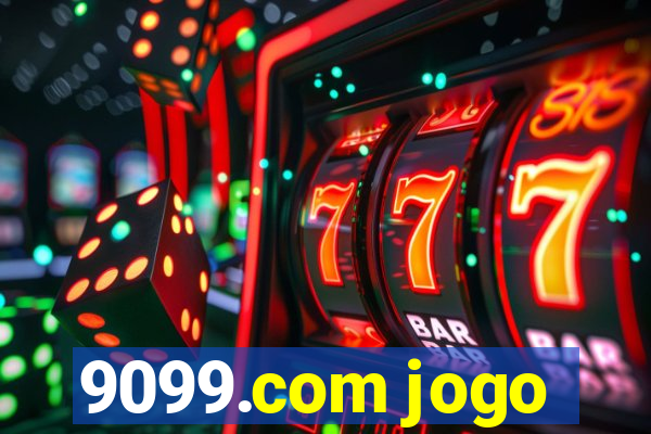 9099.com jogo