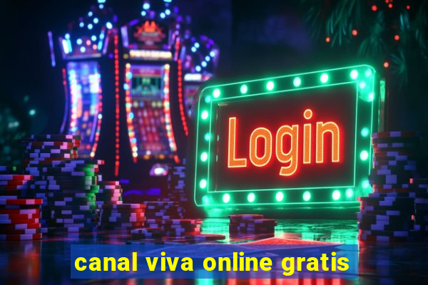 canal viva online gratis