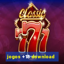 jogos +18 download