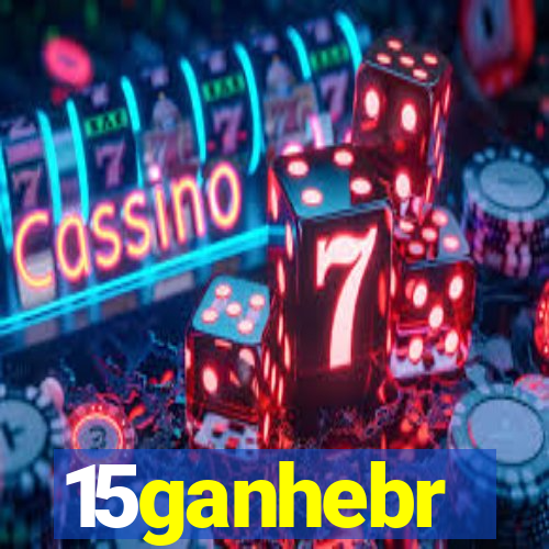 15ganhebr