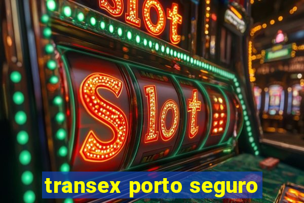 transex porto seguro