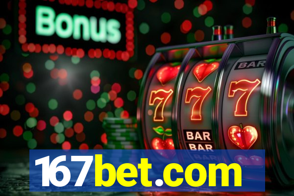 167bet.com