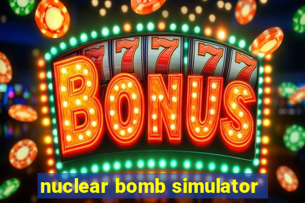 nuclear bomb simulator