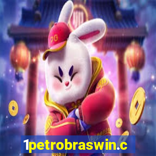 1petrobraswin.com