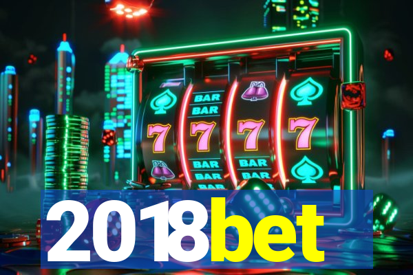 2018bet