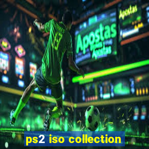 ps2 iso collection