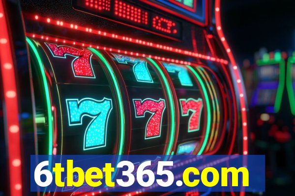 6tbet365.com