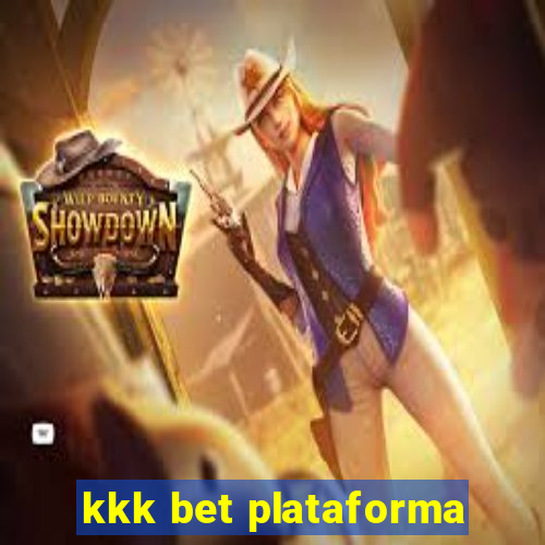 kkk bet plataforma