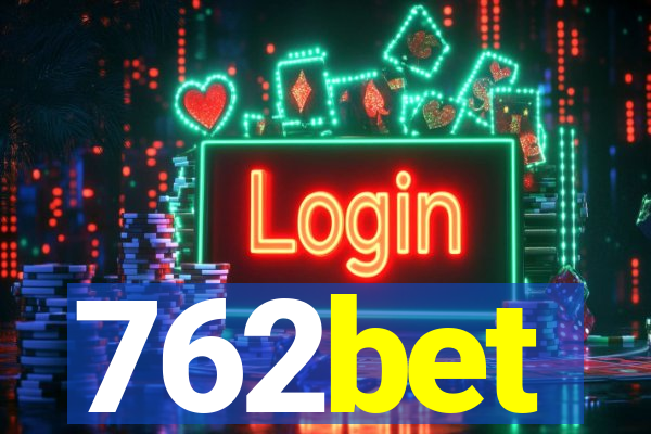 762bet