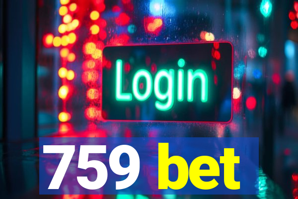 759 bet