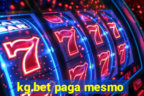 kg.bet paga mesmo