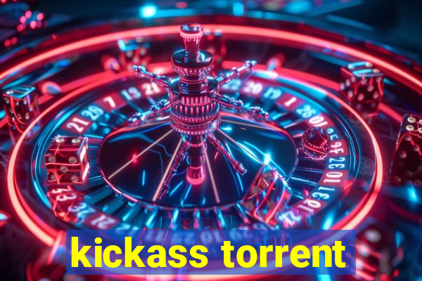 kickass torrent