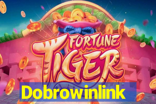 Dobrowinlink