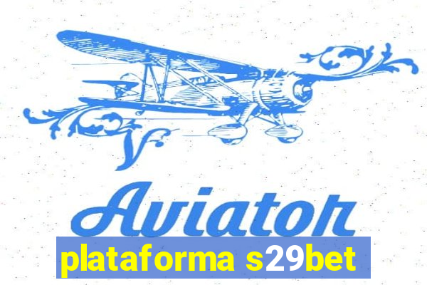 plataforma s29bet