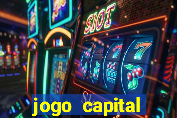 jogo capital download mobile