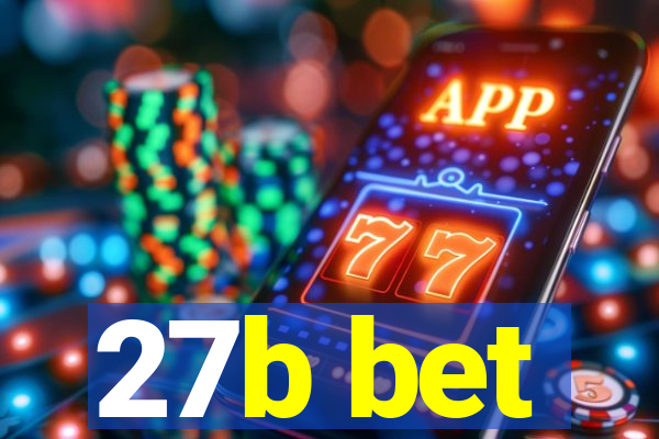 27b bet