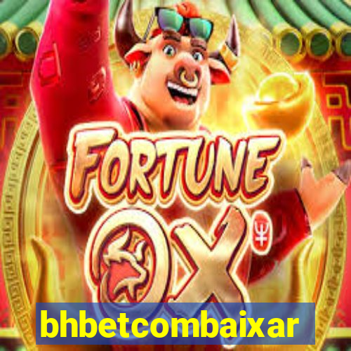 bhbetcombaixar