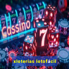 xloterias lotofácil