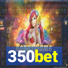 350bet