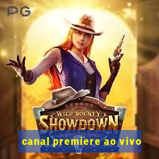 canal premiere ao vivo