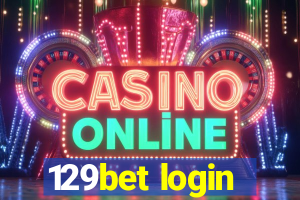 129bet login