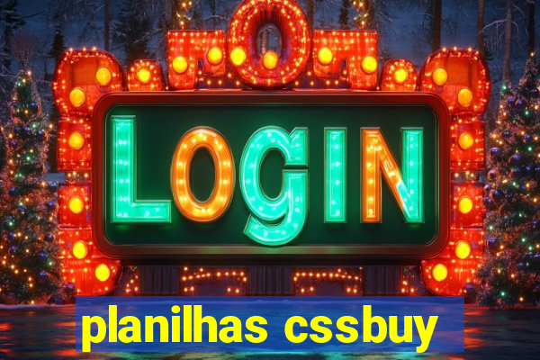 planilhas cssbuy