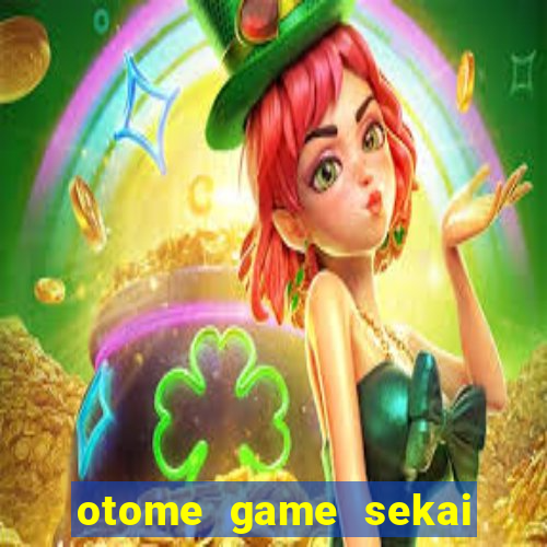 otome game sekai dublado download