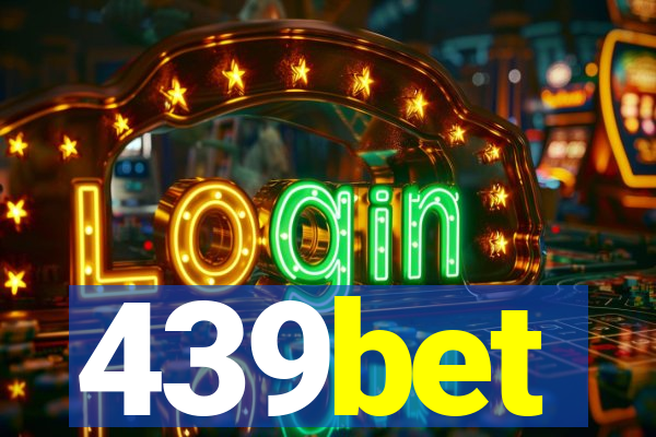 439bet