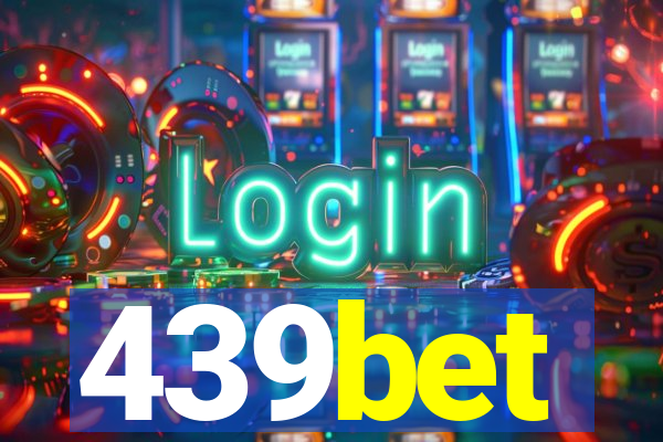 439bet