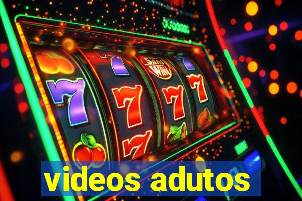 videos adutos