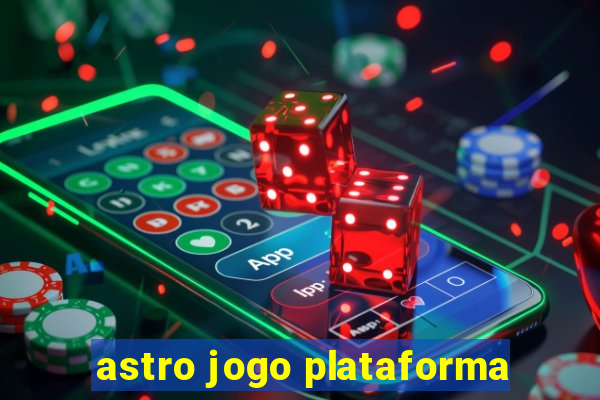 astro jogo plataforma