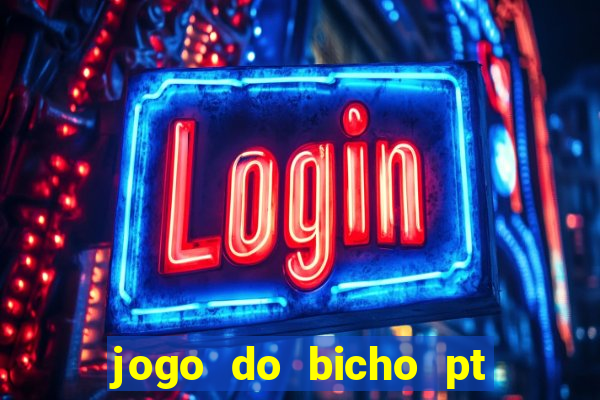 jogo do bicho pt sp 13h