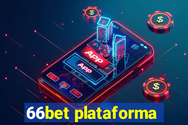 66bet plataforma