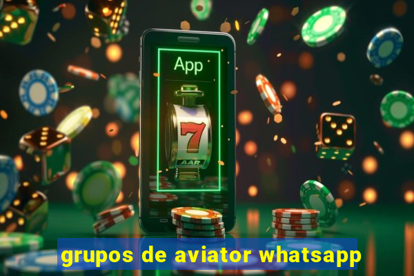 grupos de aviator whatsapp