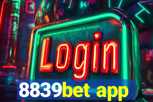 8839bet app