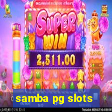 samba pg slots