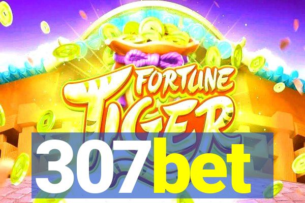 307bet