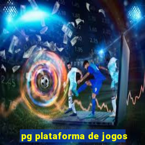 pg plataforma de jogos