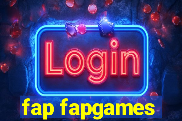 fap fapgames