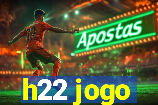 h22 jogo