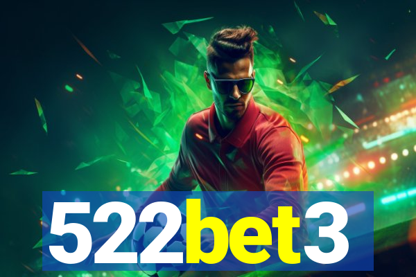 522bet3